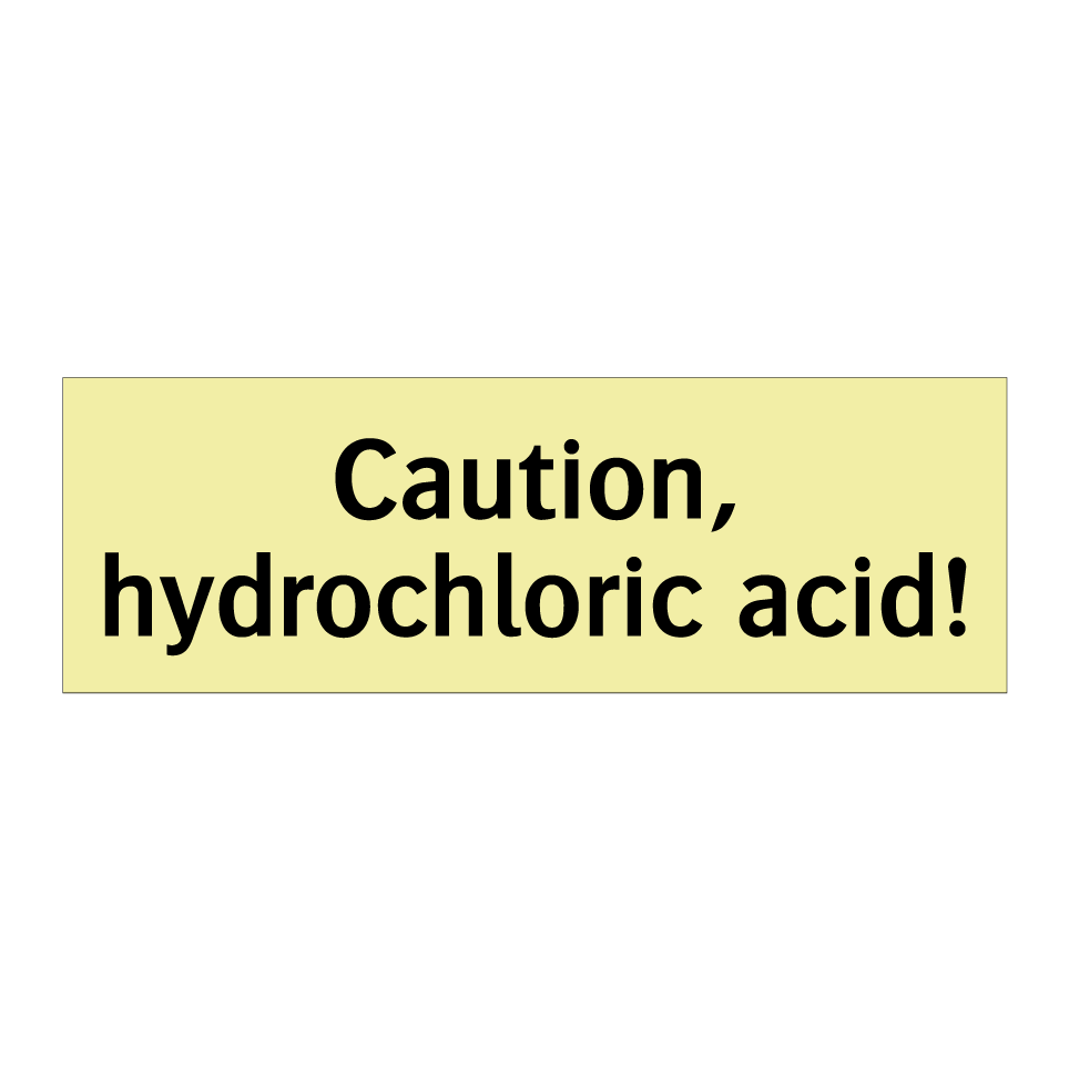 Caution, hydrochloric acid!