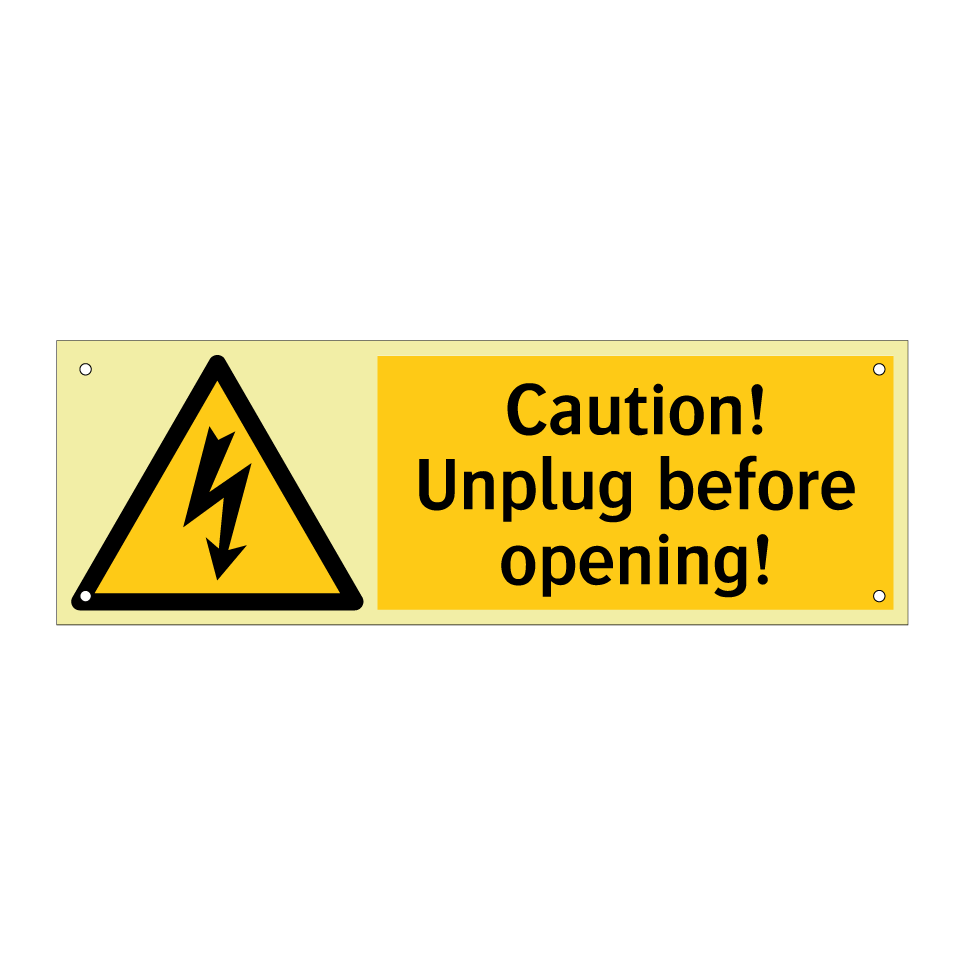 Caution! Unplug before opening!