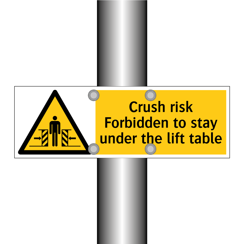Crush risk Forbidden to stay under the lift table