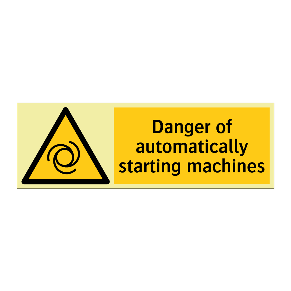 Danger of automatically starting machines