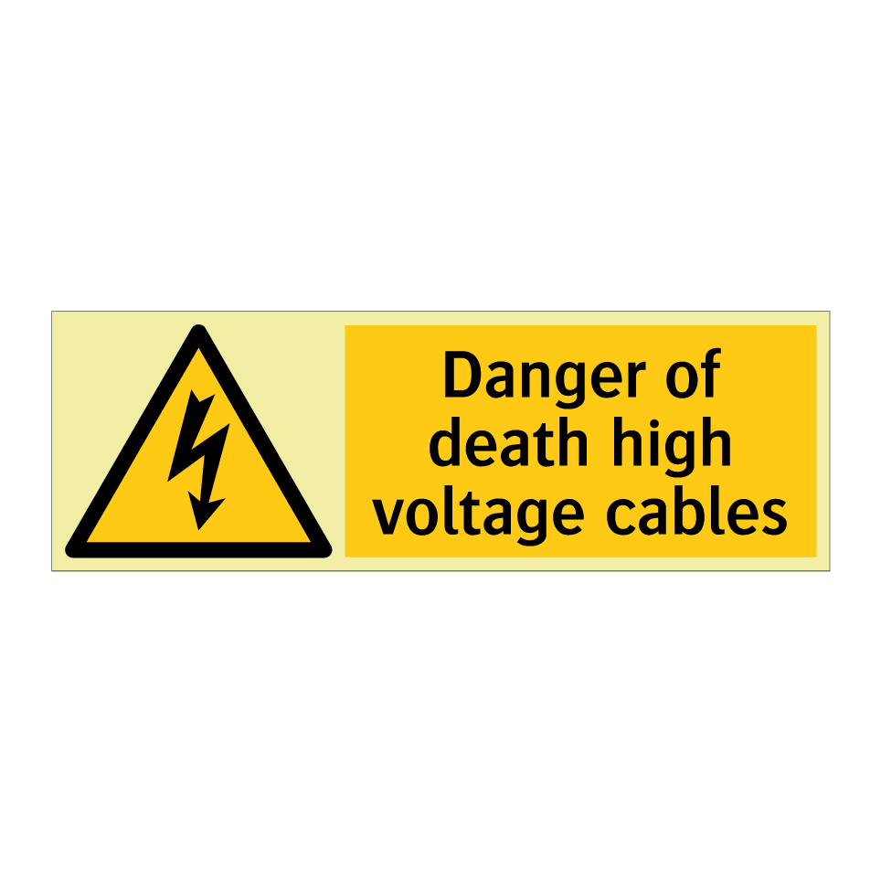 Danger of death high voltage cables