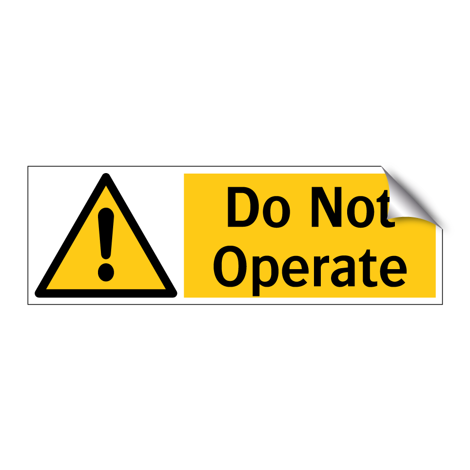 Do Not Operate