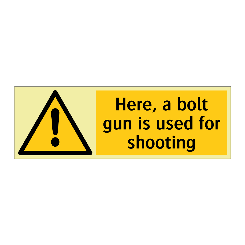 Here, a bolt gun is used for shooting
