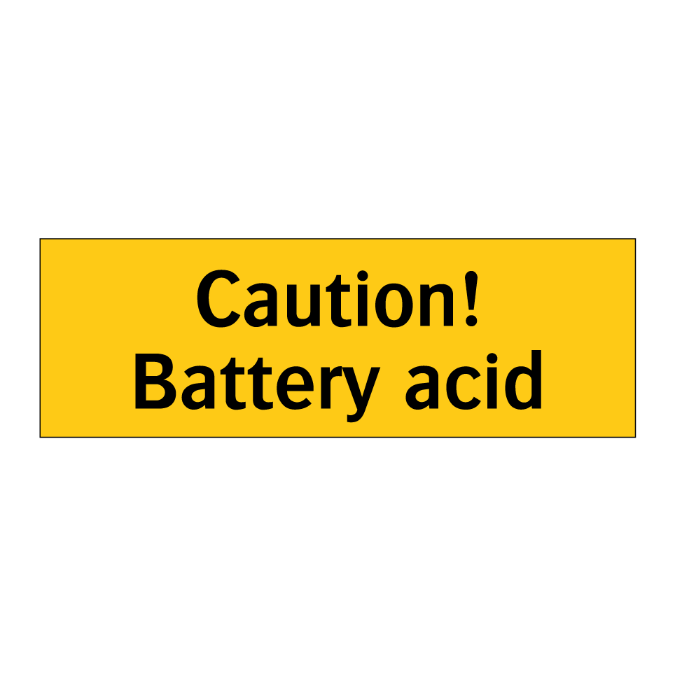 Caution! Battery acid