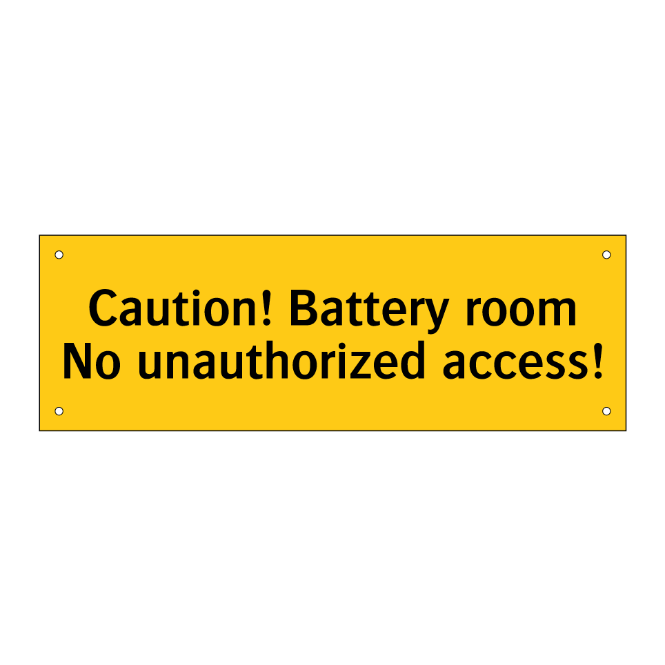 Caution! Battery room No unauthorized access!