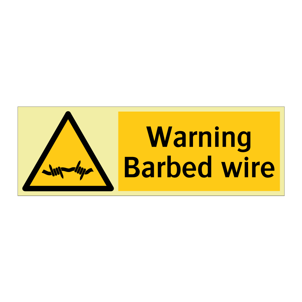Warning Barbed wire