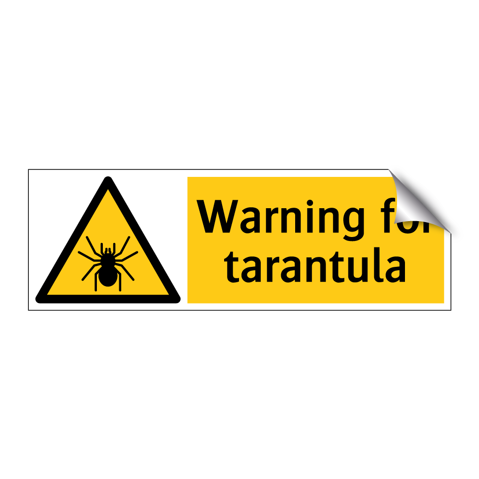 Warning for tarantula