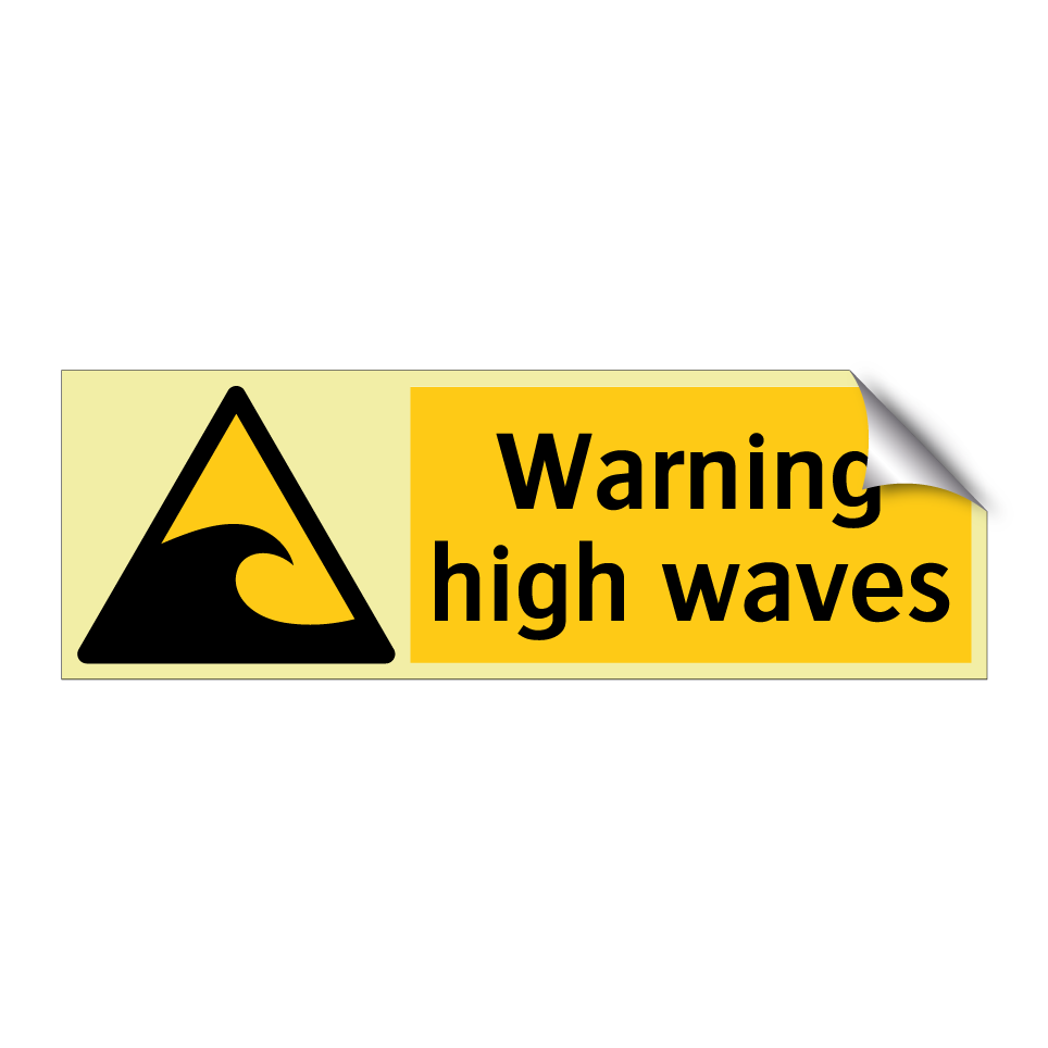 Warning high waves