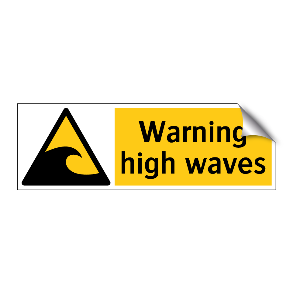 Warning high waves