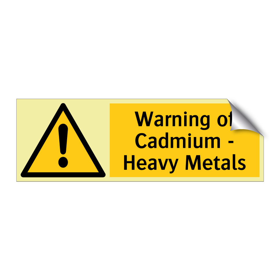 Warning of Cadmium - Heavy Metals