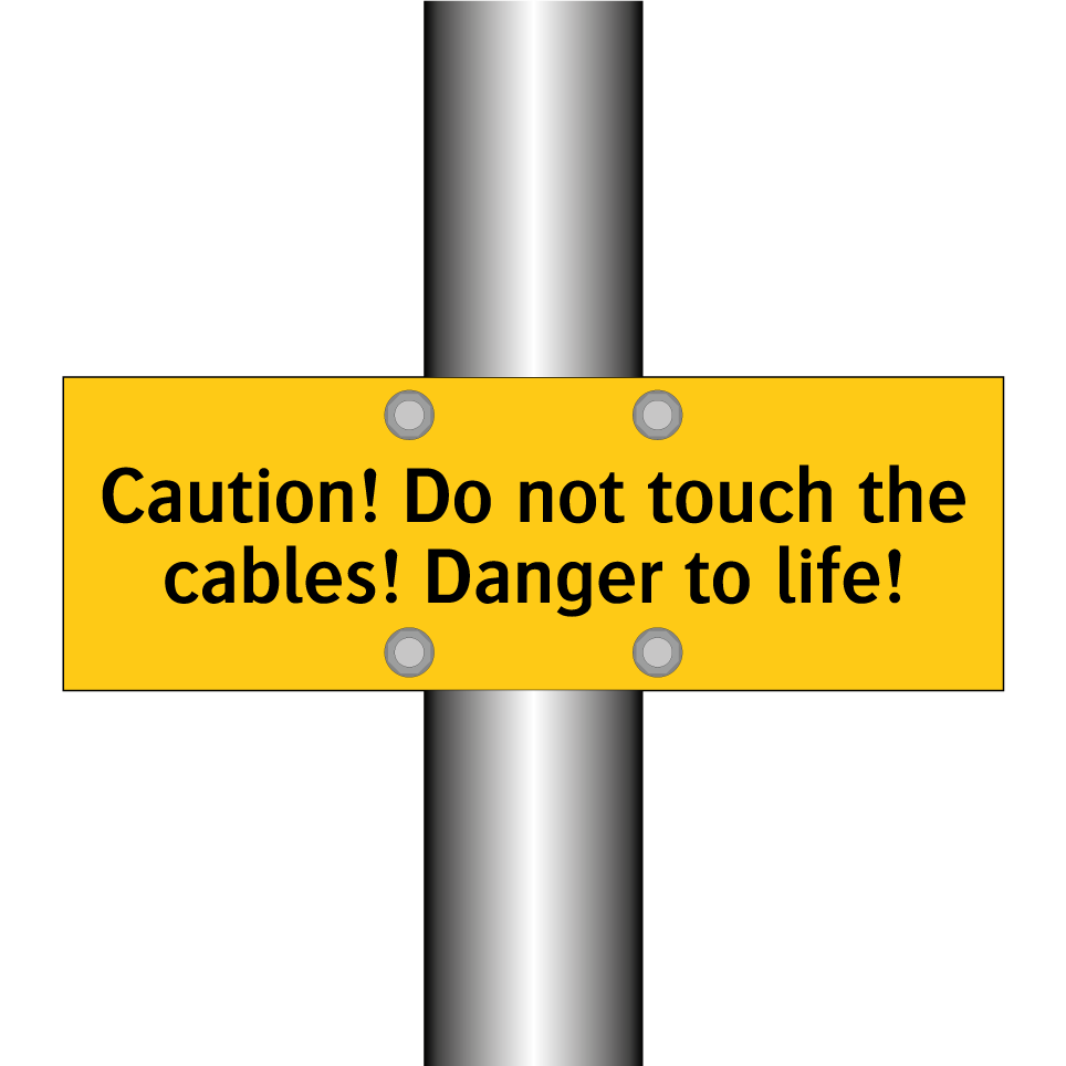 Caution! Do not touch the cables! Danger to life!
