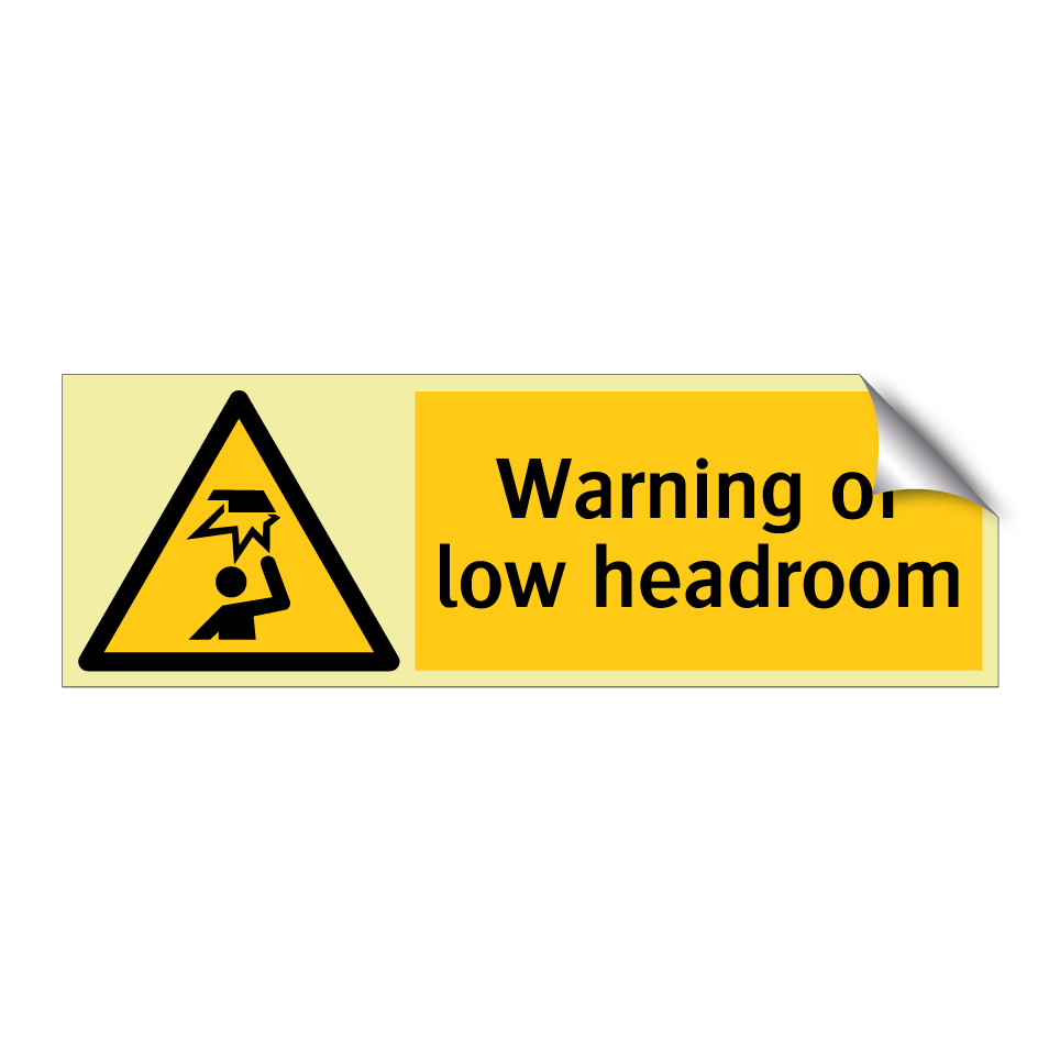 Warning of low headroom