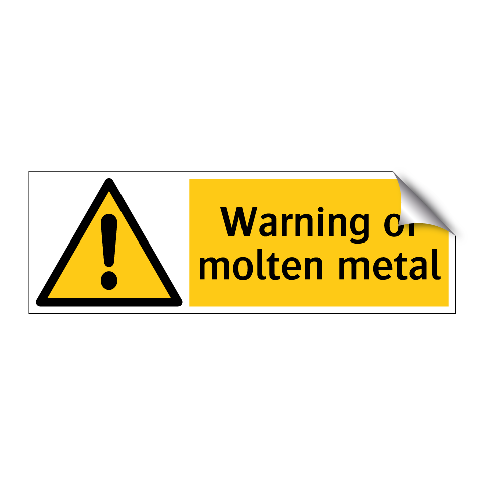 Warning of molten metal
