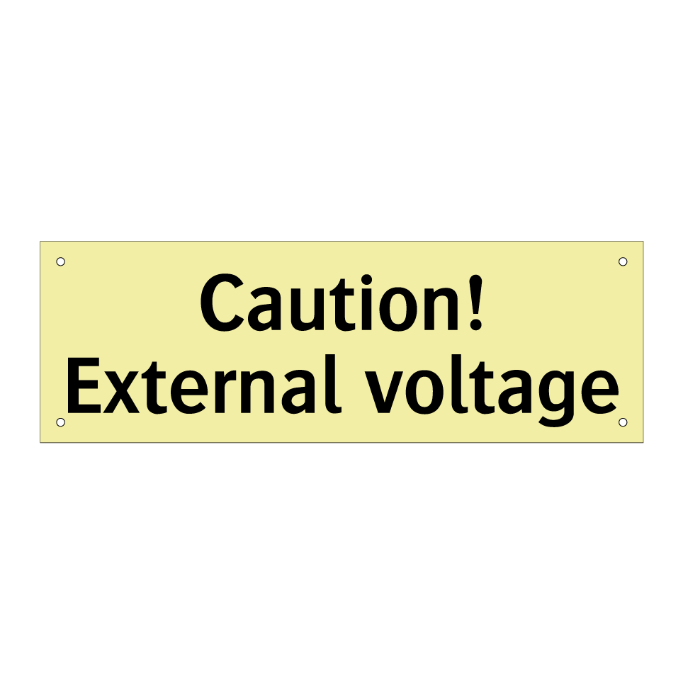 Caution! External voltage