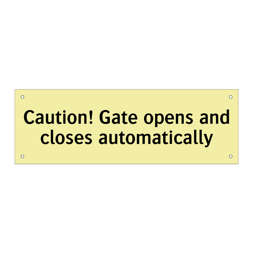Caution! Gate opens and closes automatically