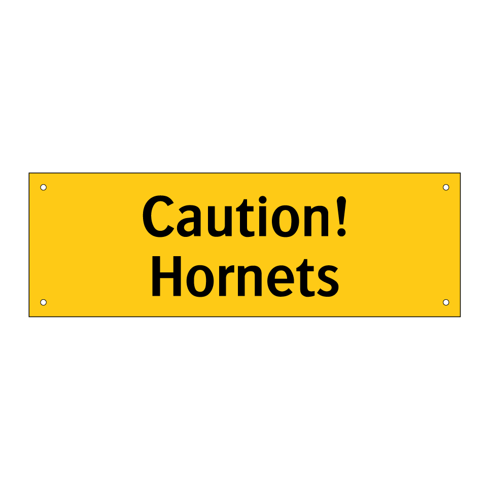 Caution! Hornets
