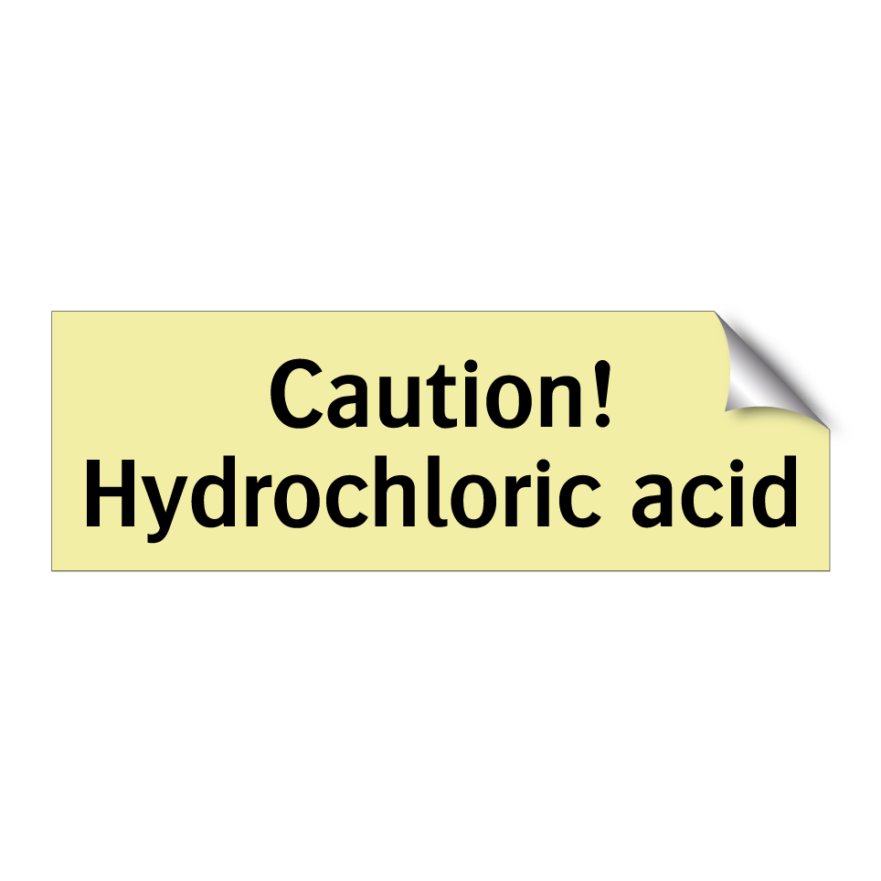Caution! Hydrochloric acid