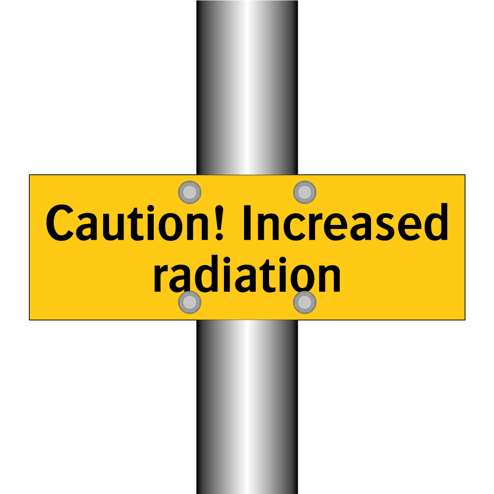 Caution! Increased radiation