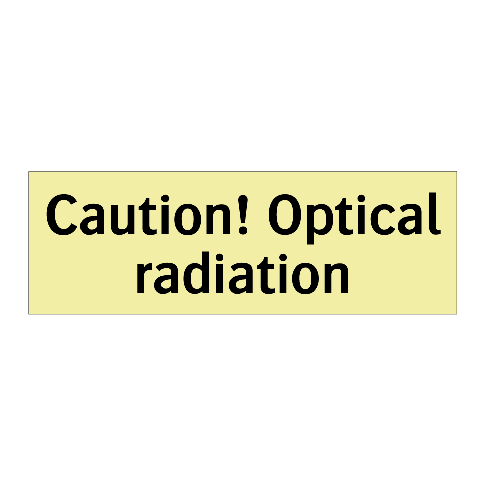 Caution! Optical radiation