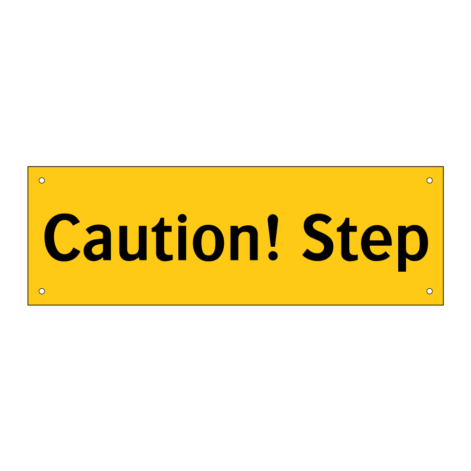 Caution! Step