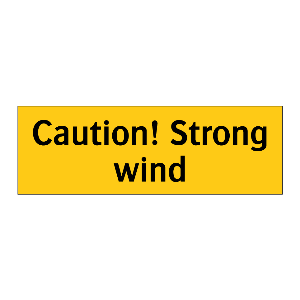 Caution! Strong wind