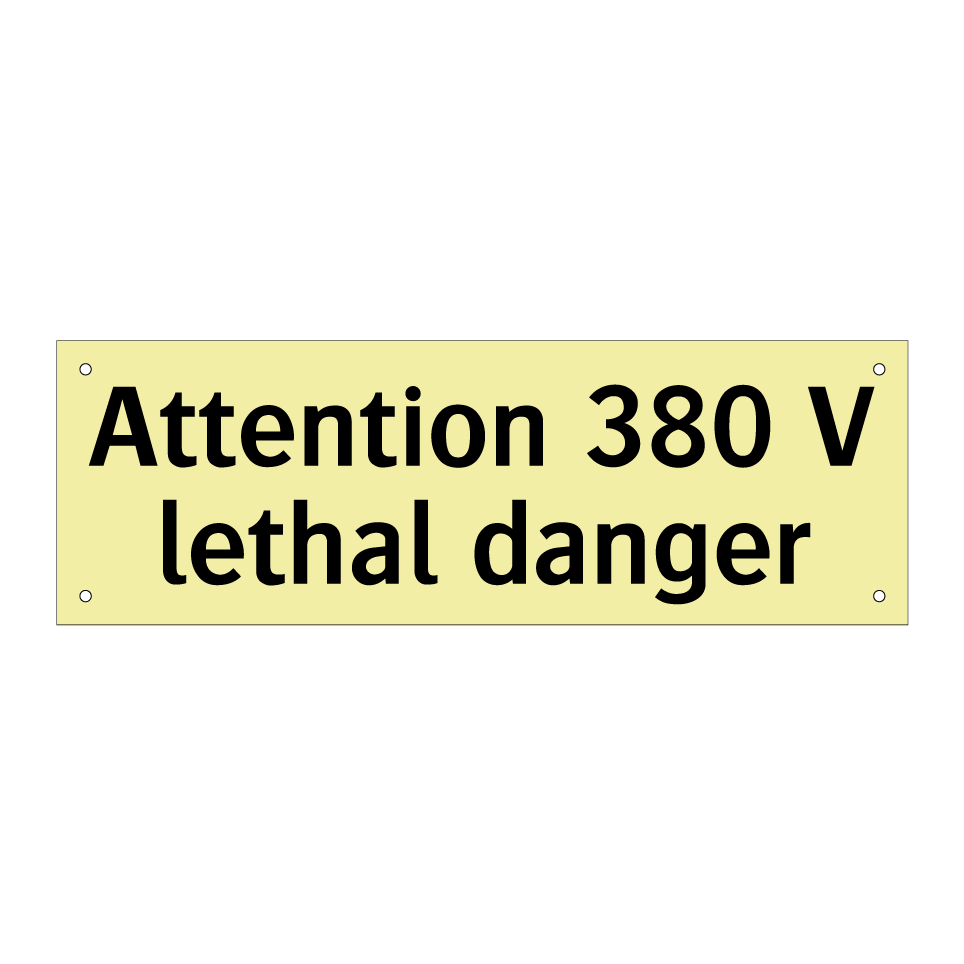 Attention 380 V lethal danger