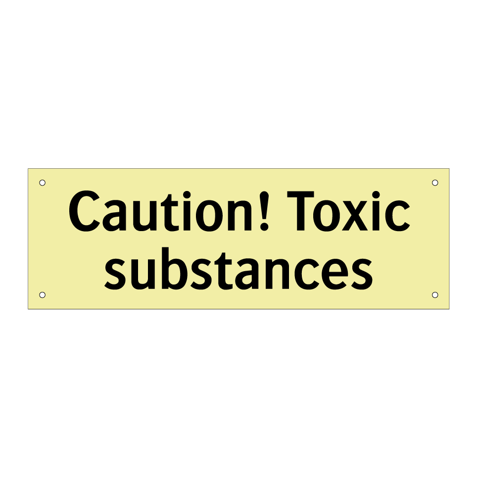 Caution! Toxic substances