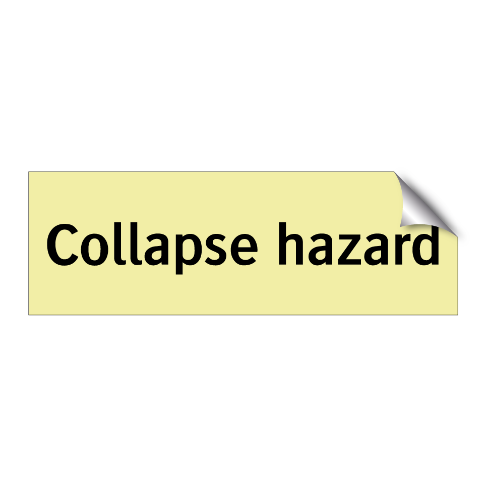 Collapse hazard