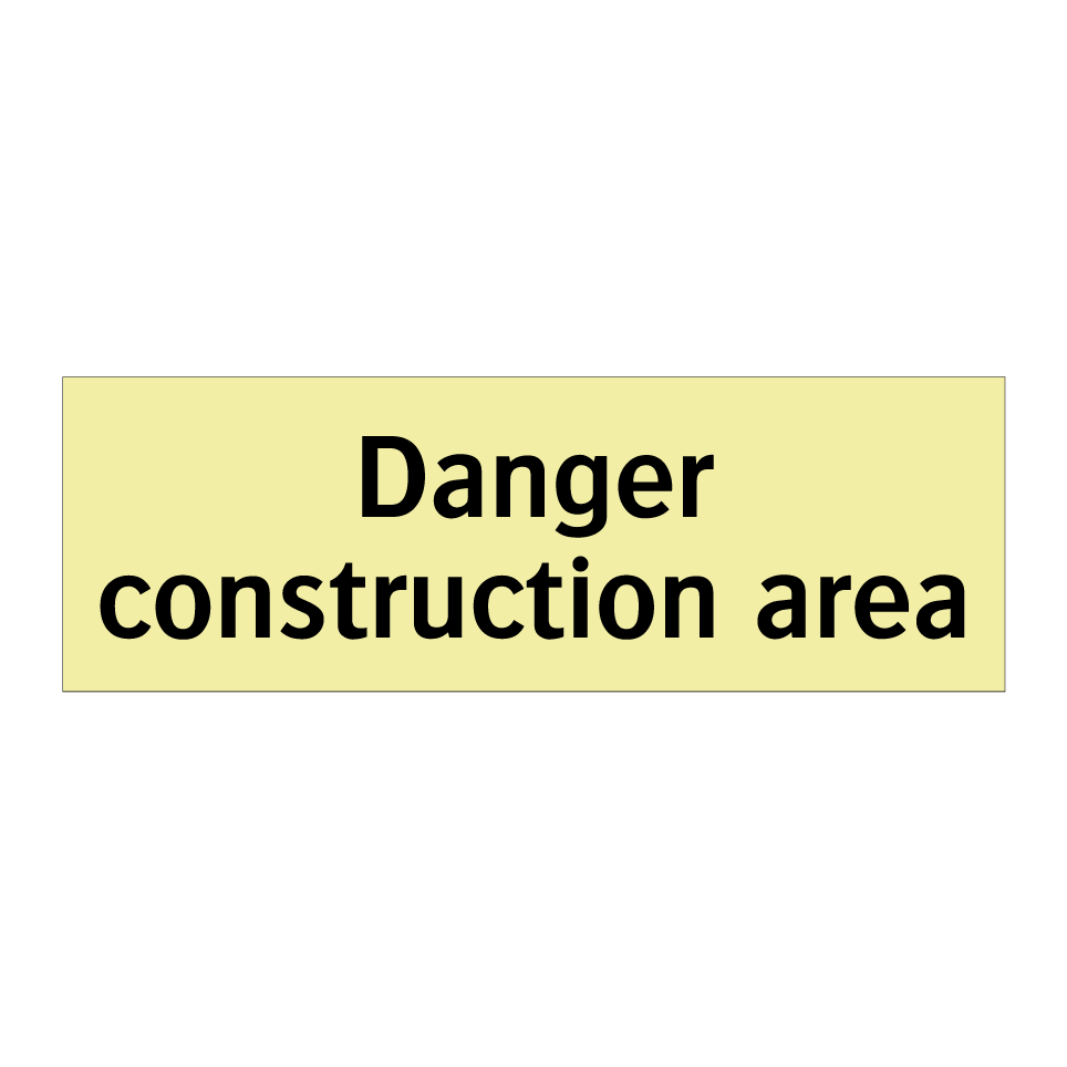 Danger construction area