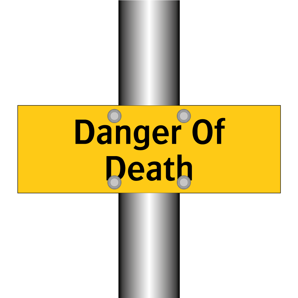 Danger Of Death