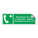 Respirateur En cas d'utilisation, appelez immédiatement le 112