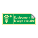 Équipement de lavage oculaire