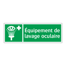 Équipement de lavage oculaire