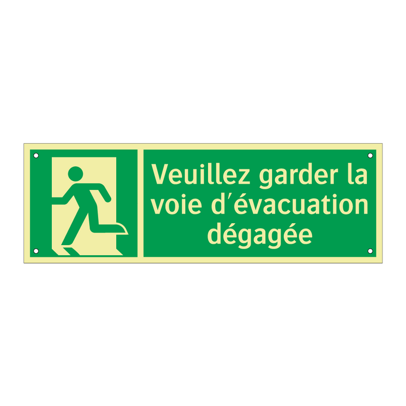 Veuillez garder la voie d'évacuation dégagée