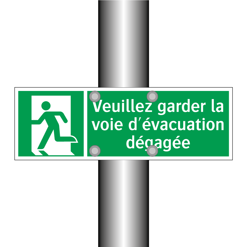 Veuillez garder la voie d'évacuation dégagée