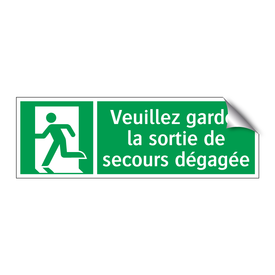 Veuillez garder la sortie de secours dégagée