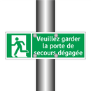 Veuillez garder la porte de secours dégagée