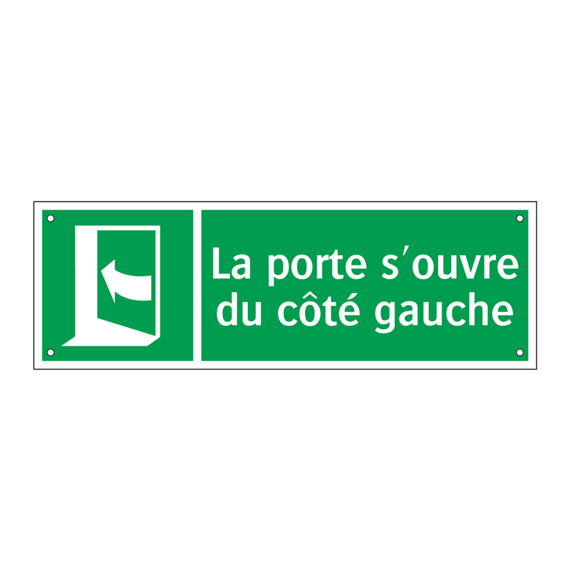 La porte s'ouvre du côté gauche