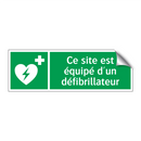 Ce site est équipé d'un défibrillateur