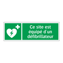 Ce site est équipé d'un défibrillateur