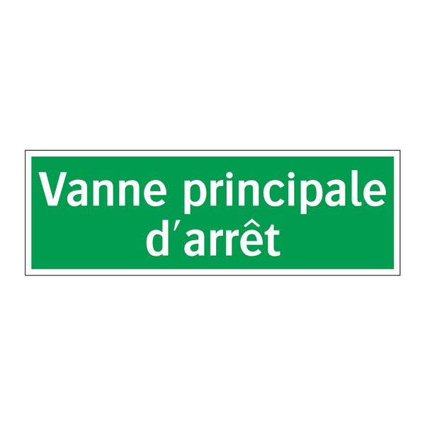 Vanne principale d'arrêt