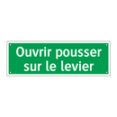 Ouvrir pousser sur le levier