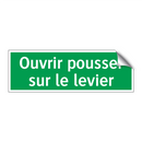 Ouvrir pousser sur le levier