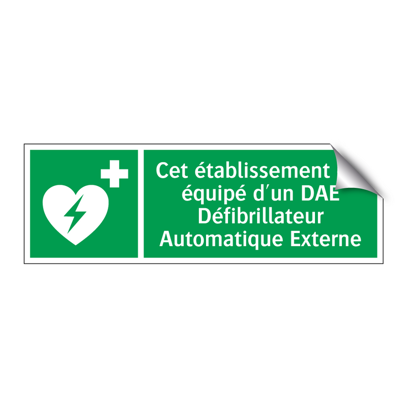 Cet établissement est équipé d'un DAE Défibrillateur Automatique Externe