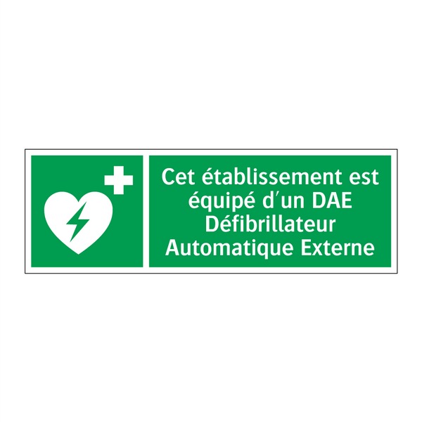 Cet établissement est équipé d'un DAE Défibrillateur Automatique Externe