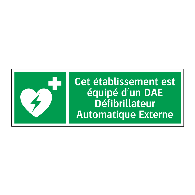 Cet établissement est équipé d'un DAE Défibrillateur Automatique Externe