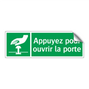 Appuyez pour ouvrir la porte