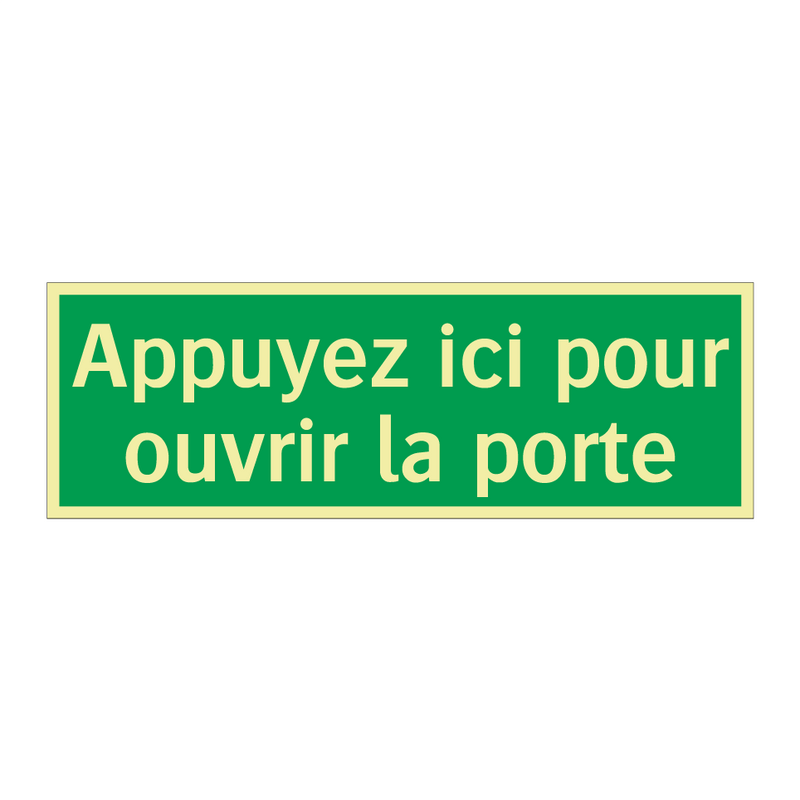 Appuyez ici pour ouvrir la porte