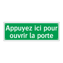 Appuyez ici pour ouvrir la porte
