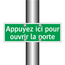 Appuyez ici pour ouvrir la porte
